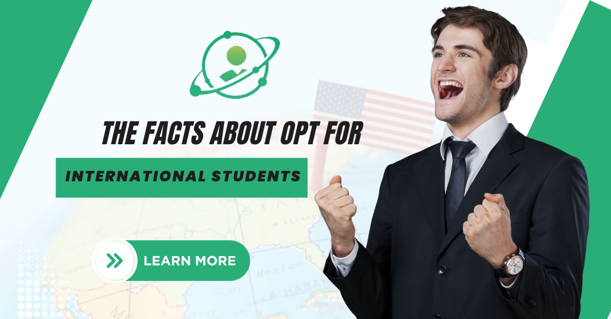 The Facts About OPT for International Students